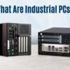 Industrial PCs: Types, Standards, Costs, and Buyer’s Guide (2025 Update)